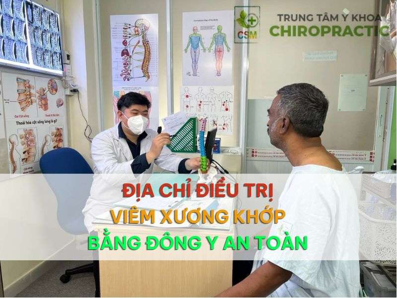 Dia chi dieu tri viem xuong khop bang dong y an toan Địa chỉ điều trị viêm xương khớp bằng đông y
